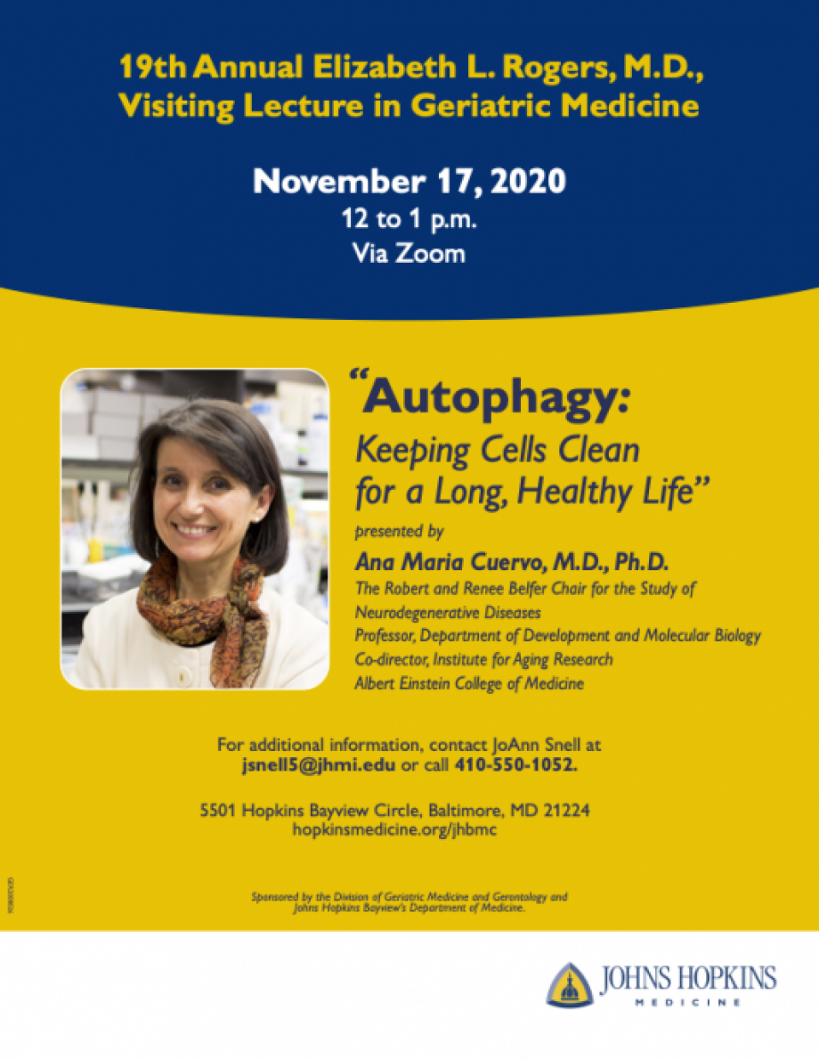 Elizabeth L. Rogers Lecture - Dr. Ana Maria Cuervo - November 17, 2020